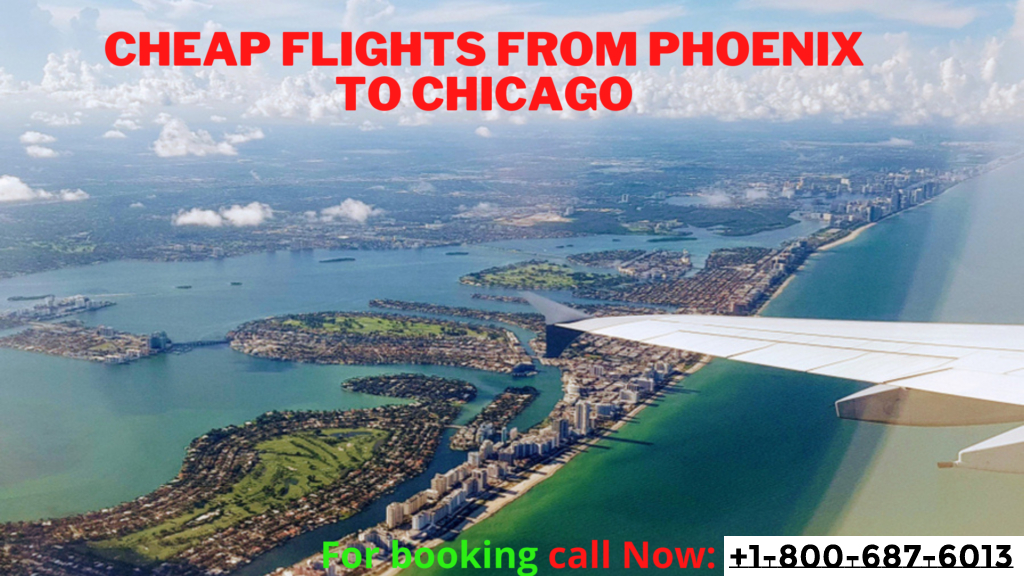 Cheap Flights From Phoenix to Chicago